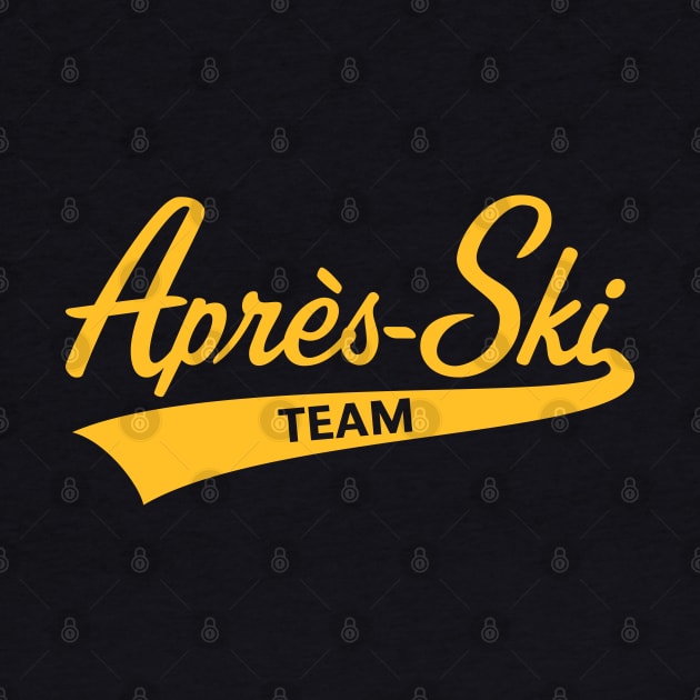 Après-Ski – Team (Lettering / Apres Ski / Gold) by MrFaulbaum